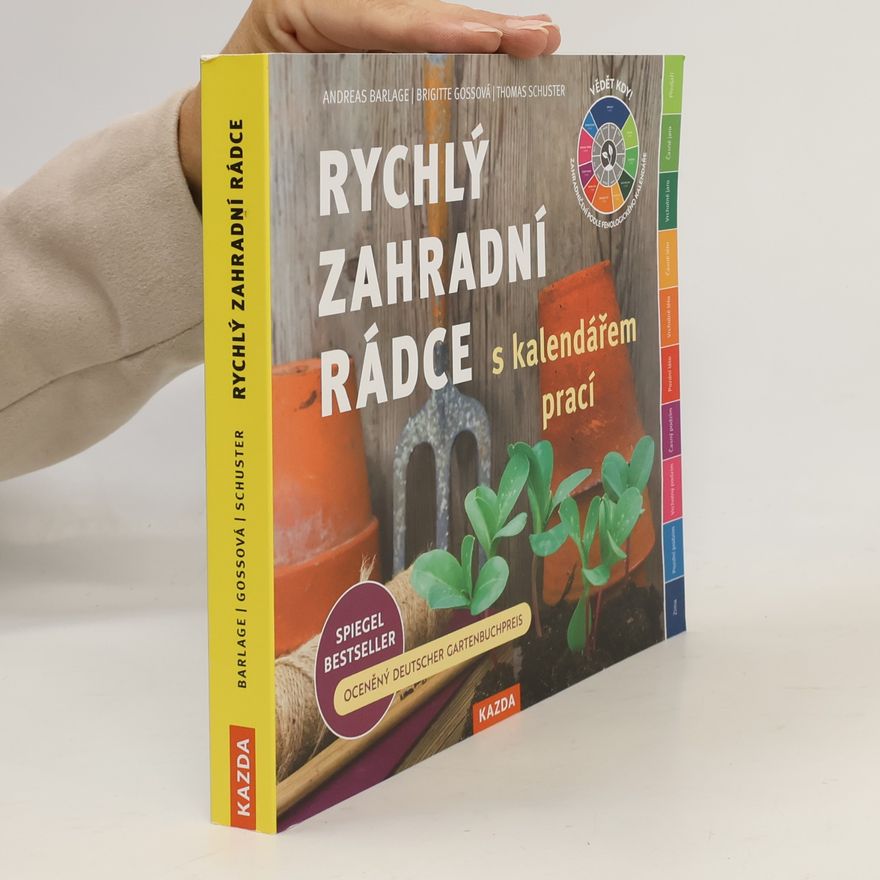 Brigitte Goss Rychlý zahradní rádce s kalendářem prací