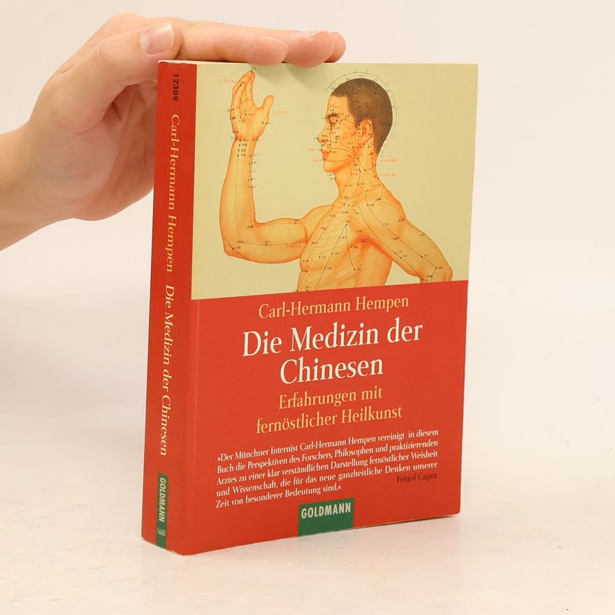 Carl-Hermann Hempen Die Medizin der Chinesen