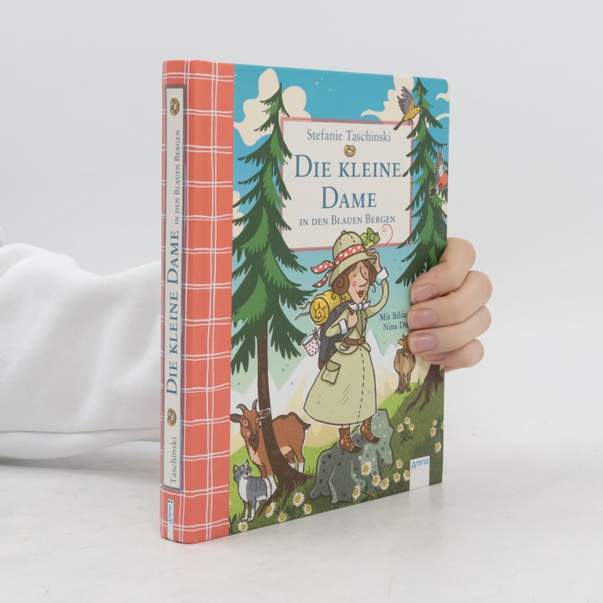 Stefanie Taschinski Die kleine Dame in den Blauen Bergen / Die kleine Dame Bd.5