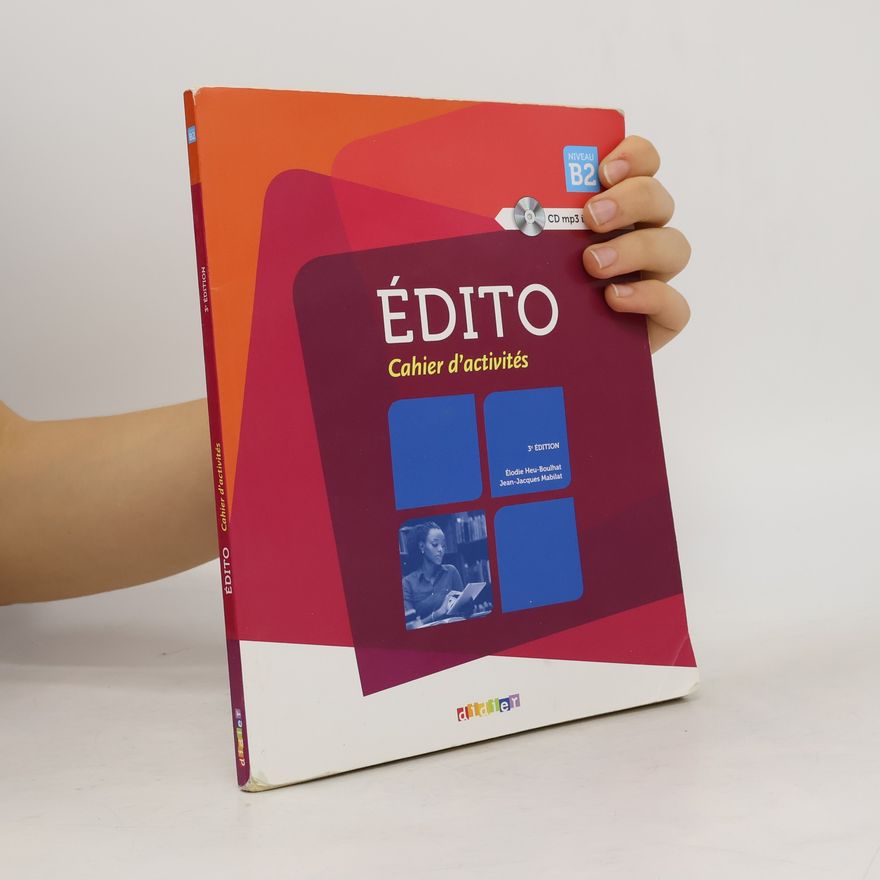 Autorenkollektiv Édito. Cahier d'activités