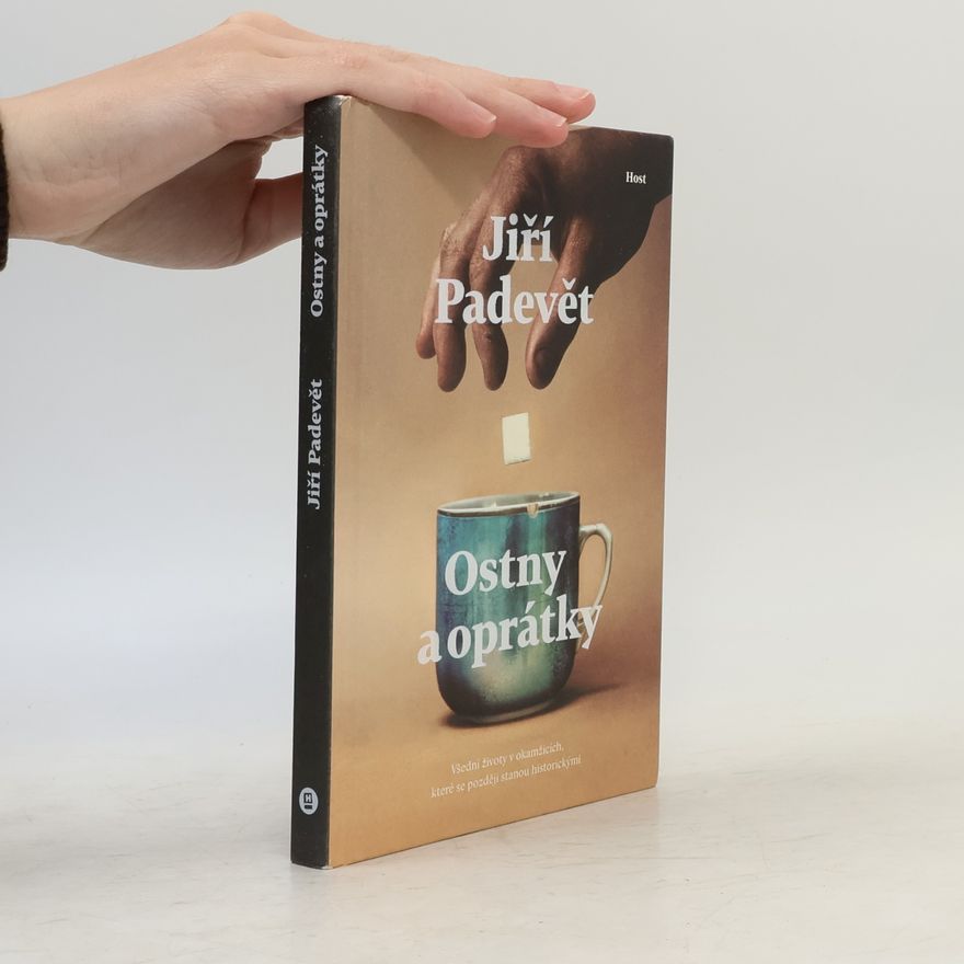 Jiří Padevět Ostny a oprátky
