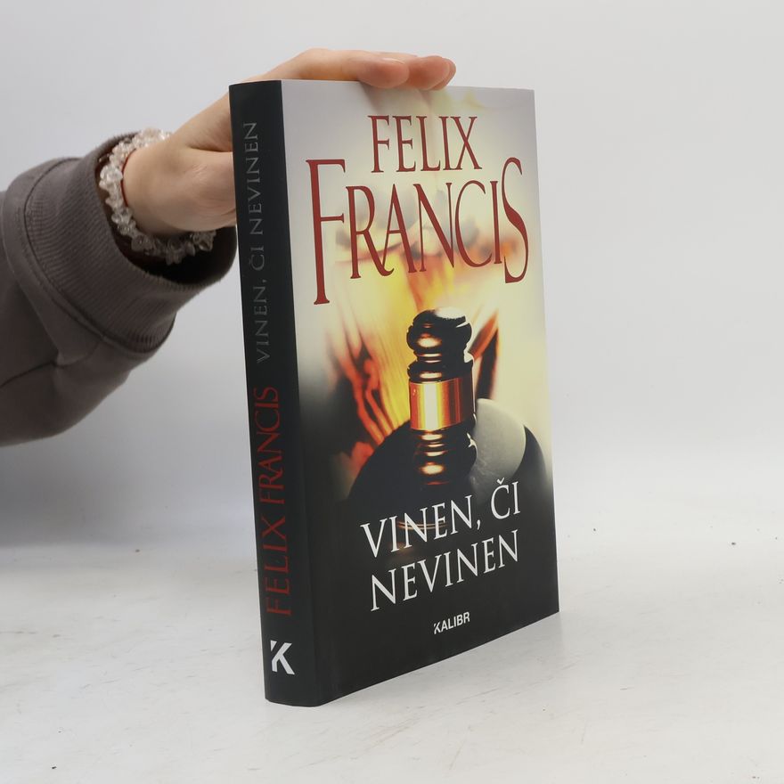 Felix Francis Vinen či nevinen