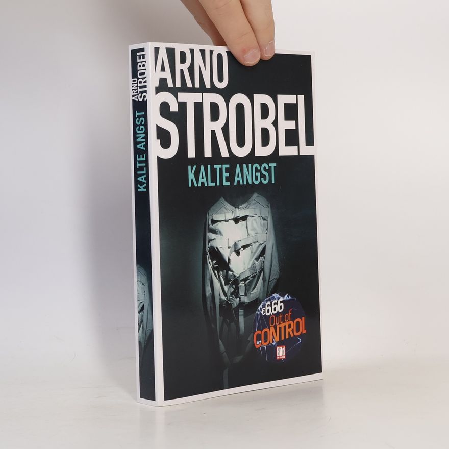 Arno Strobel Kalte Angst