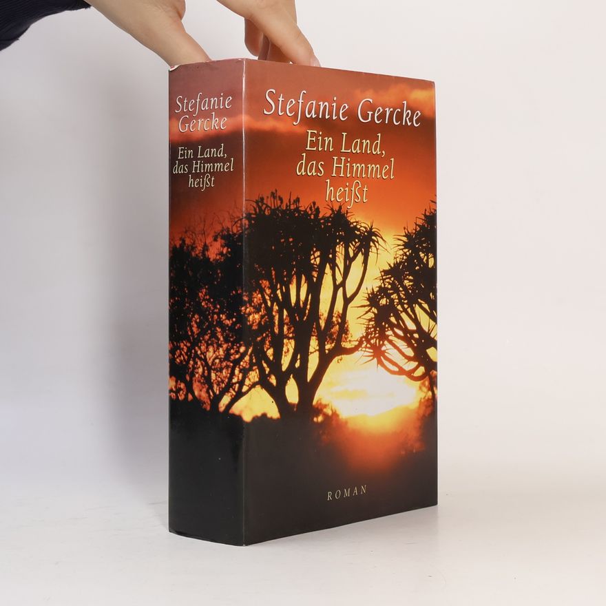 Stefanie Gercke Ein Land das Himmel heißt