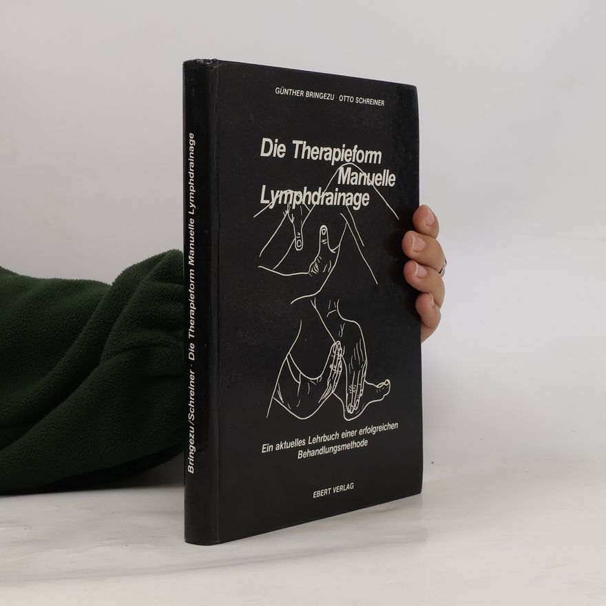 Günther Bringezu Die Therapieform manuelle Lymphdrainage