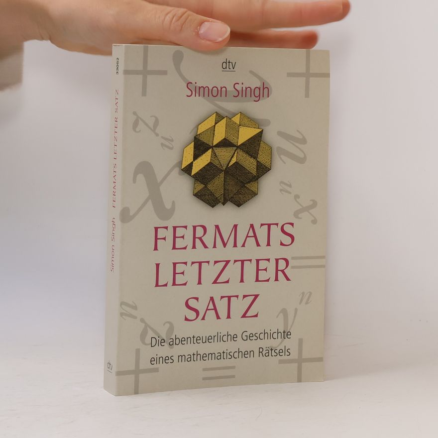 Simon Singh Fermats letzter Satz