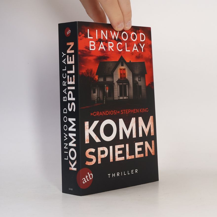 Linwood Barclay Komm spielen