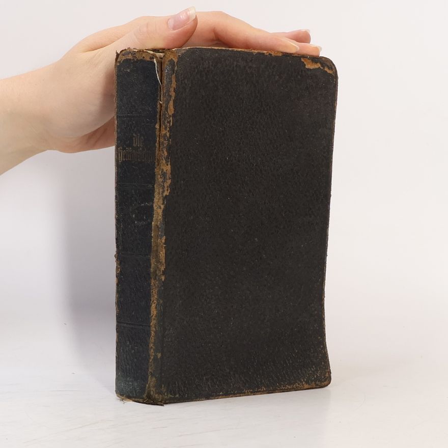 Martin Luther Die Bibel oder die ganze Heilige Schrift