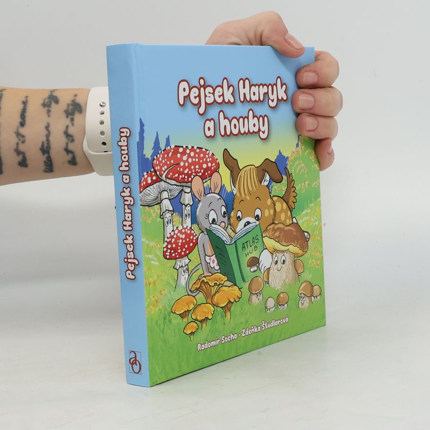 Radomír Socha Pejsek Haryk a houby