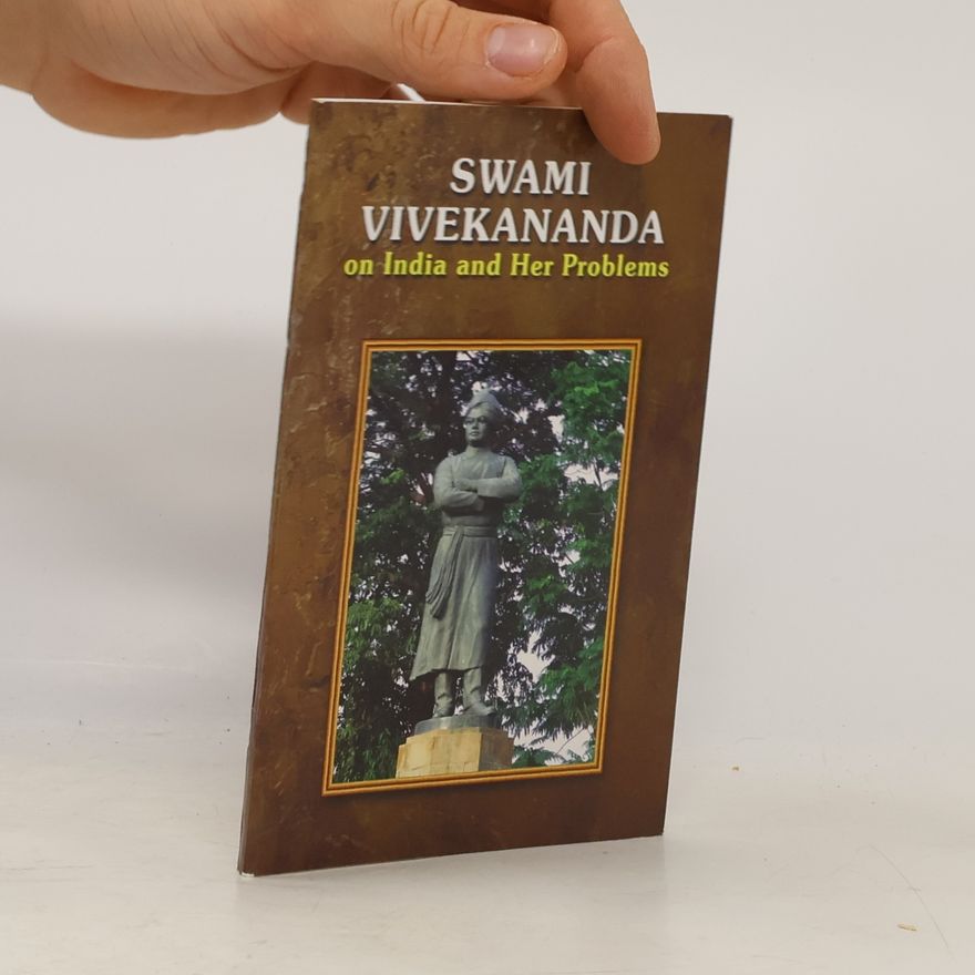 India Advaita Ashrama Vivekananda On India And Her Problems