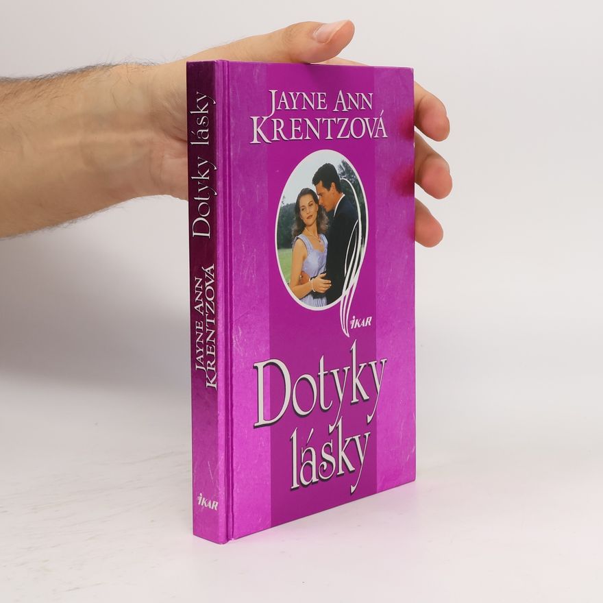 Jayne Ann Krentz Dotyky lásky