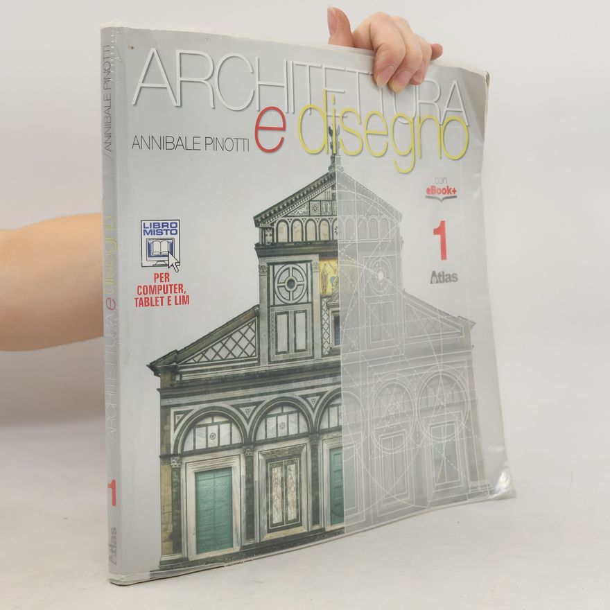 Annibale Pinotti Architettura e disegno 1