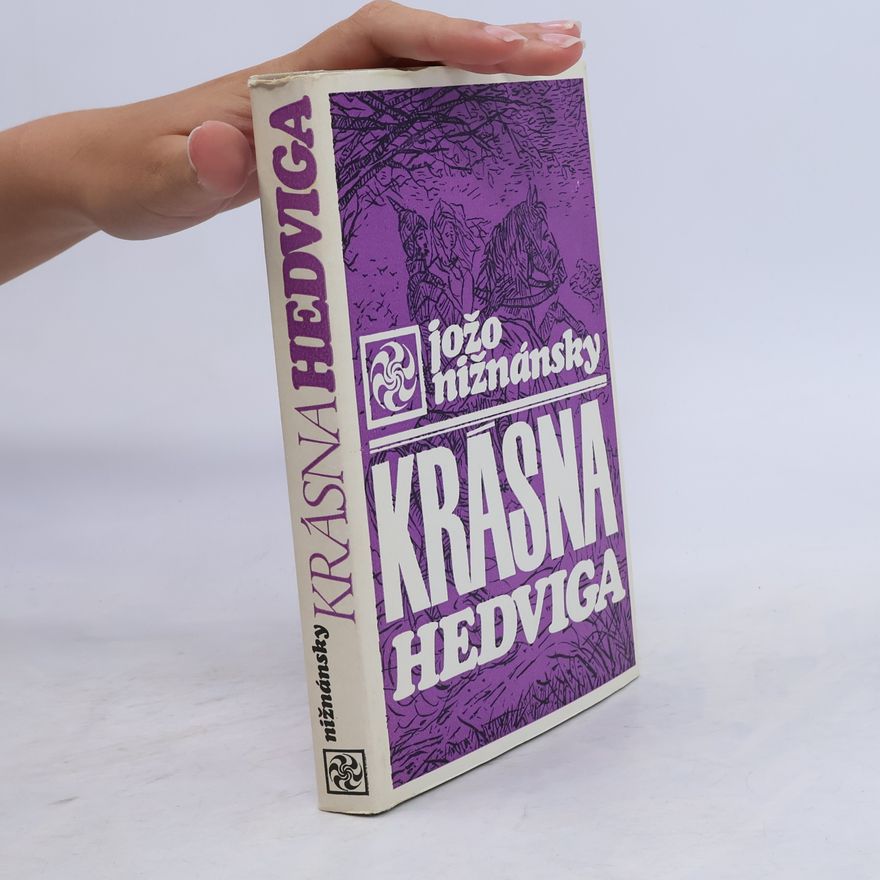 Jožo Nižnánsky Krásna Hedviga
