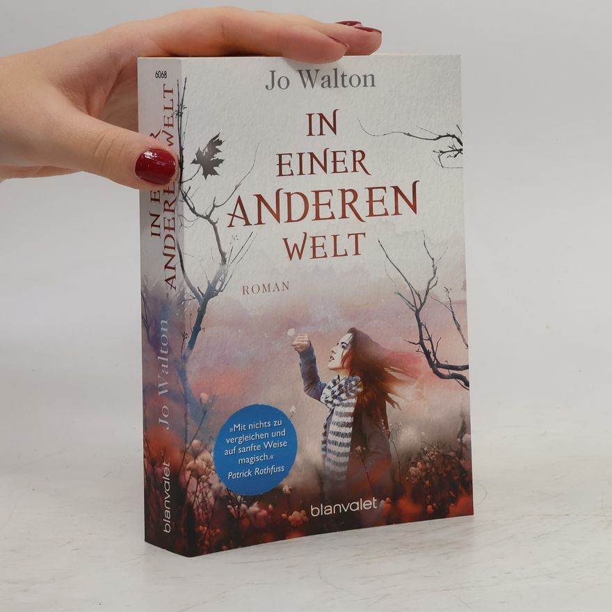 Jo Walton In einer anderen Welt