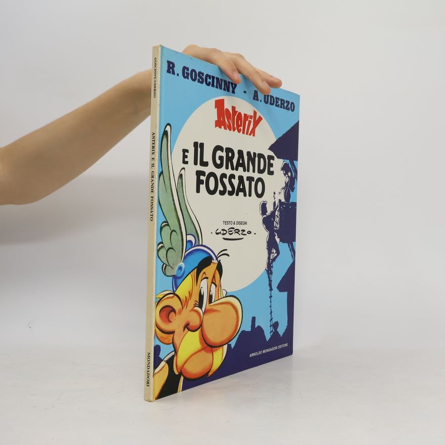 Albert Uderzo Asterix. E il grande fossato
