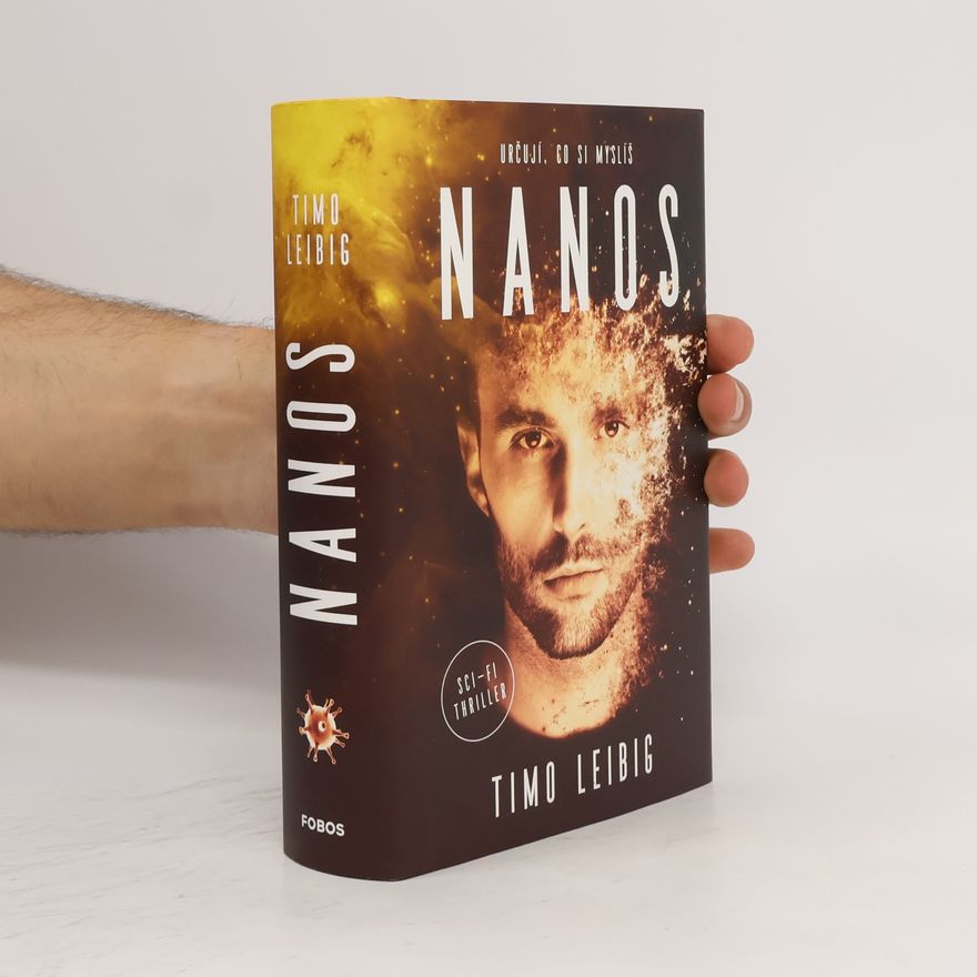 Timo Leibig Nanos: Určují, co si myslíš
