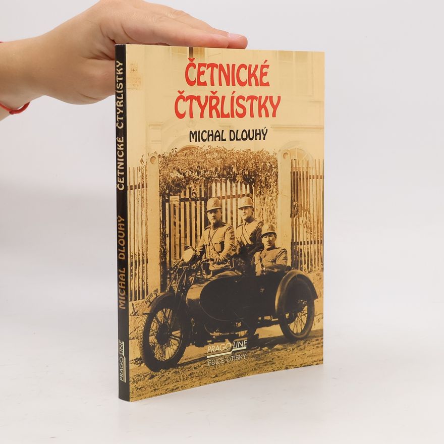 Michal Dlouhý Četnické čtyřlístky