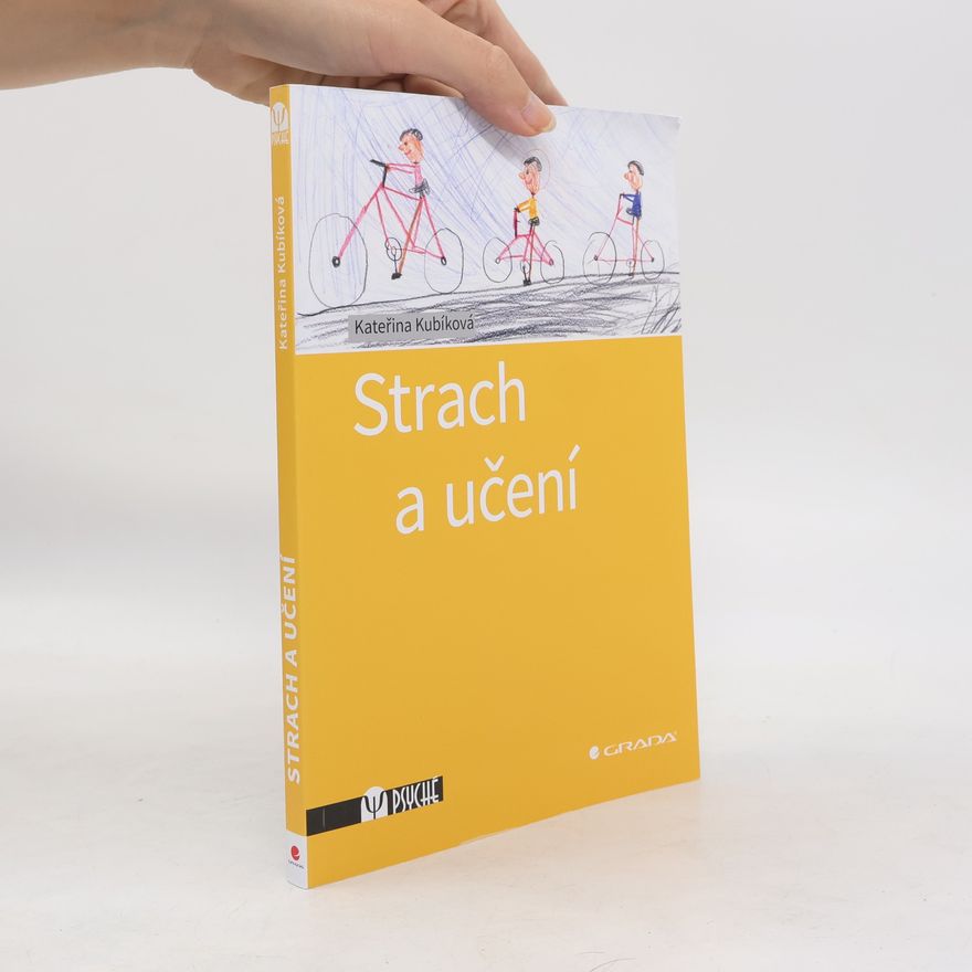 Kateřina Kubíková Strach a učení