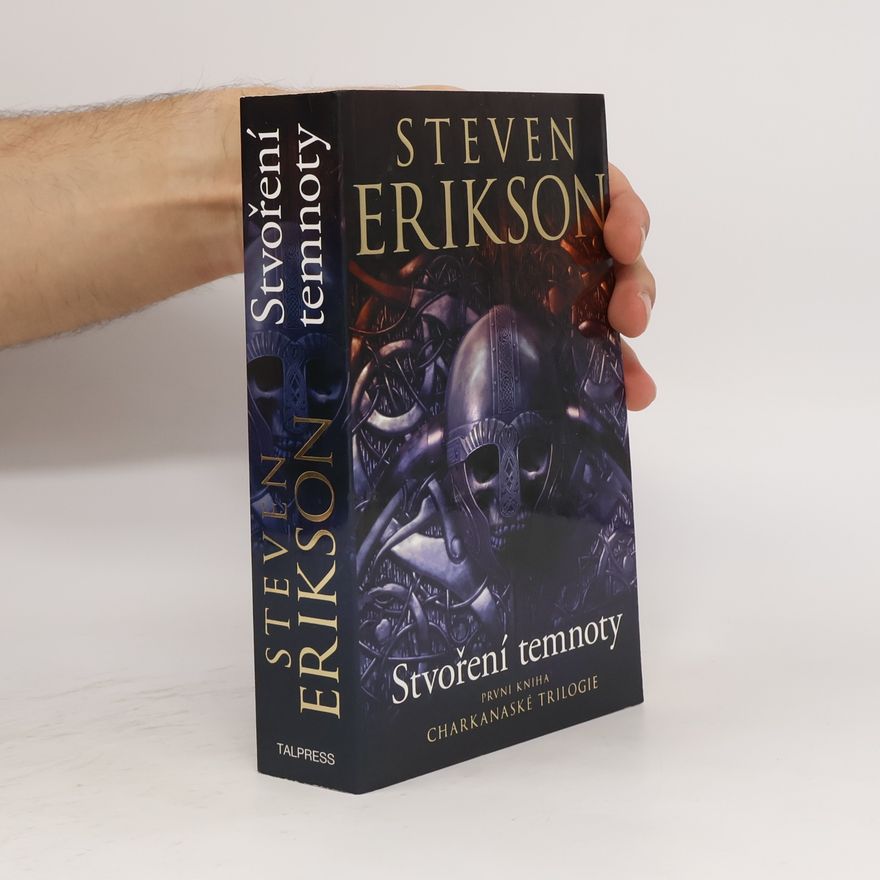 Steven Erikson Stvoření temnoty