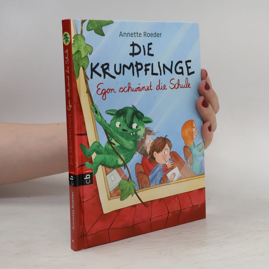 Annette Roeder Egon schwänzt die Schule