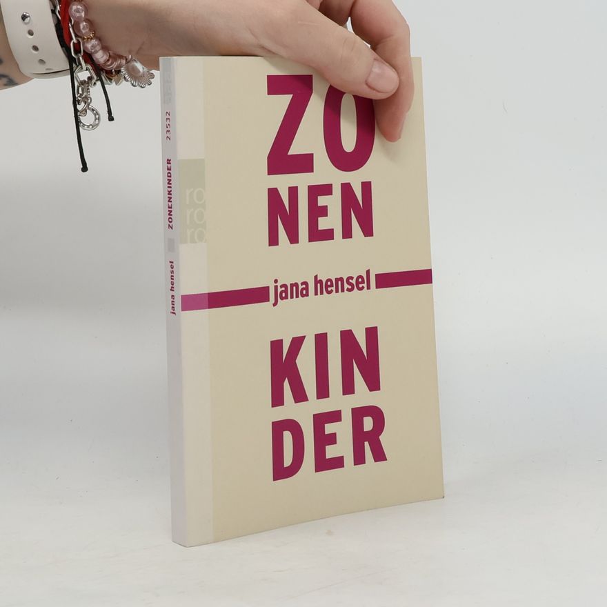 Jana Hensel Zonenkinder
