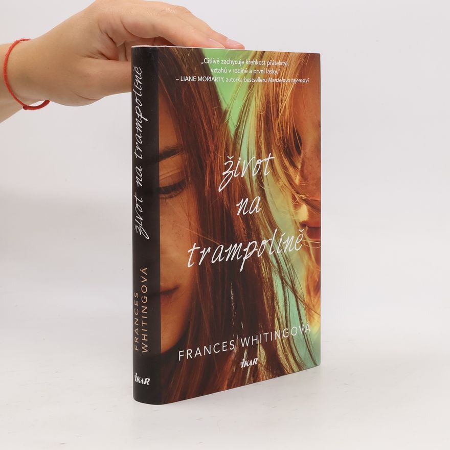 Frances Whiting Život na trampolíně