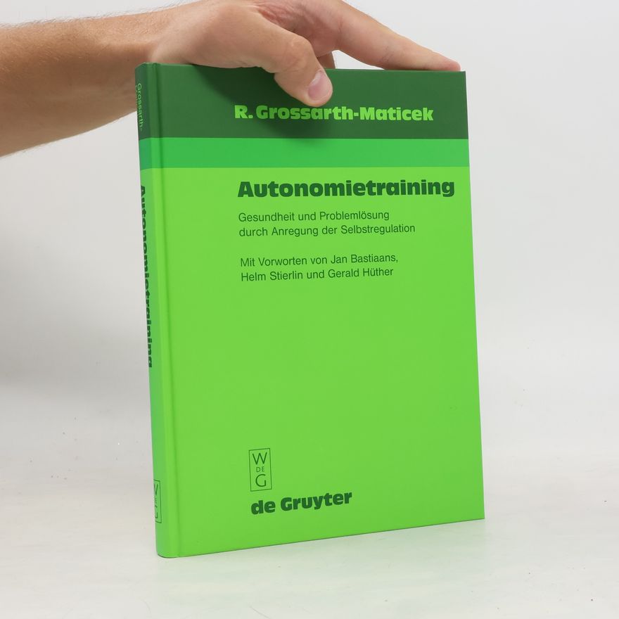 Ronald Grossarth-Maticek Systemische Epidemiologie und präventive Verhaltensmedizin chronischer Erkrankungen