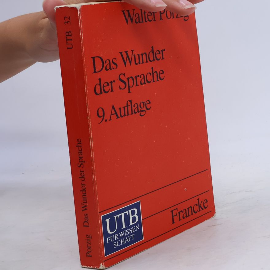 Andrea Jecklin UTB Uni-Taschenbücher - 32: Das Wunder der Sprache - 9. Auflage