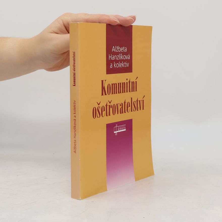 Alžbeta Hanzlíková Komunitní ošetřovatelství