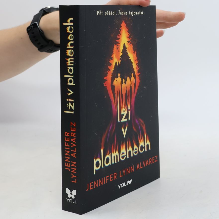 Jennifer Lynn Alvarez Lži v plamenech