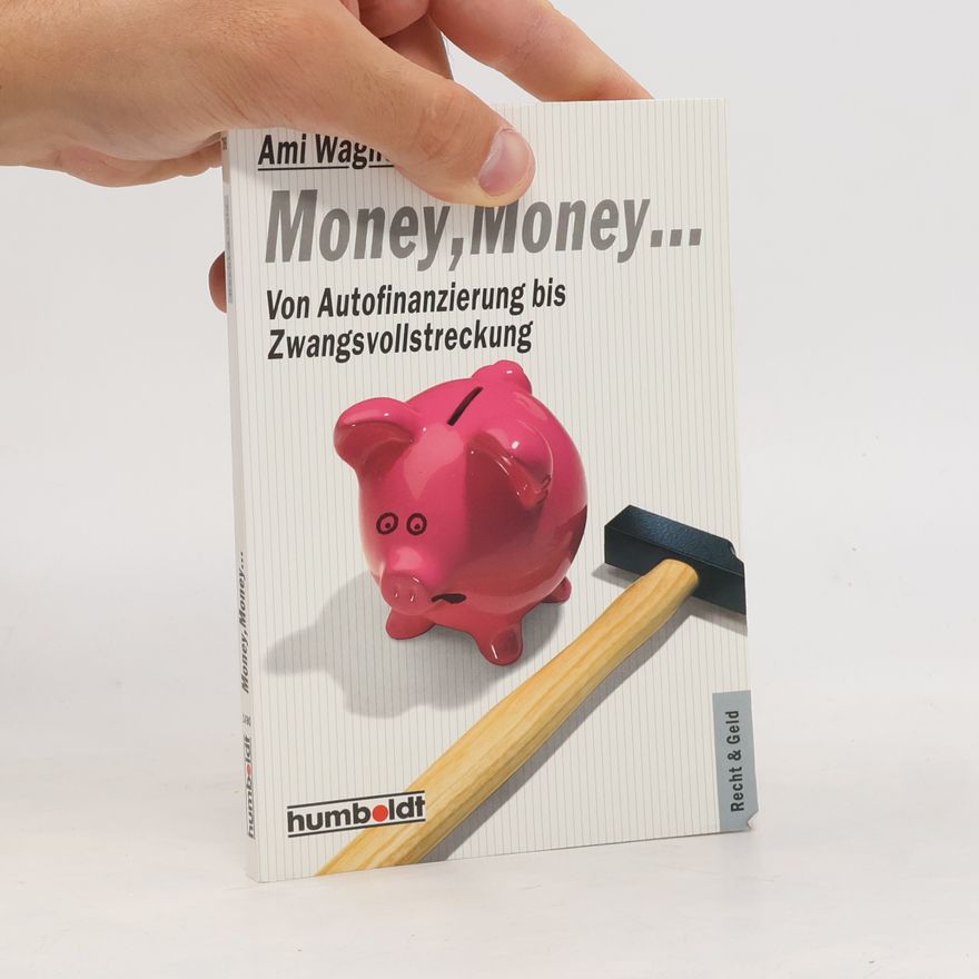 Ami Wagner Money, money ...