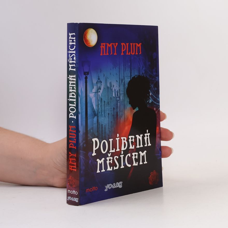 Amy Plum Políbená měsícem