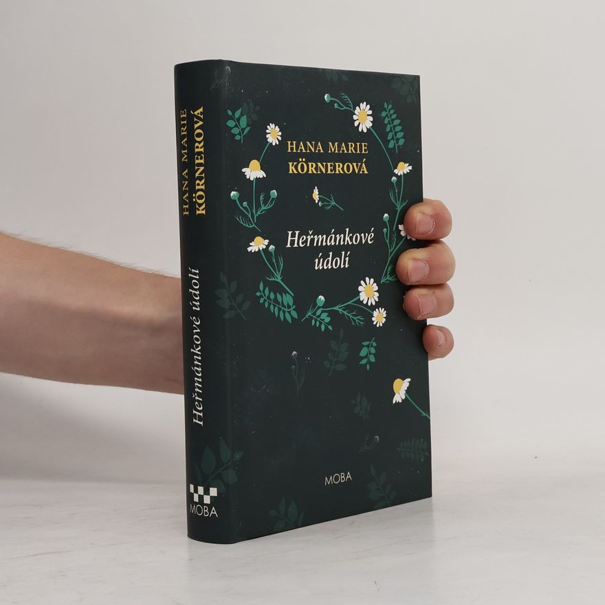 Hana Marie Körnerová Heřmánkové údolí