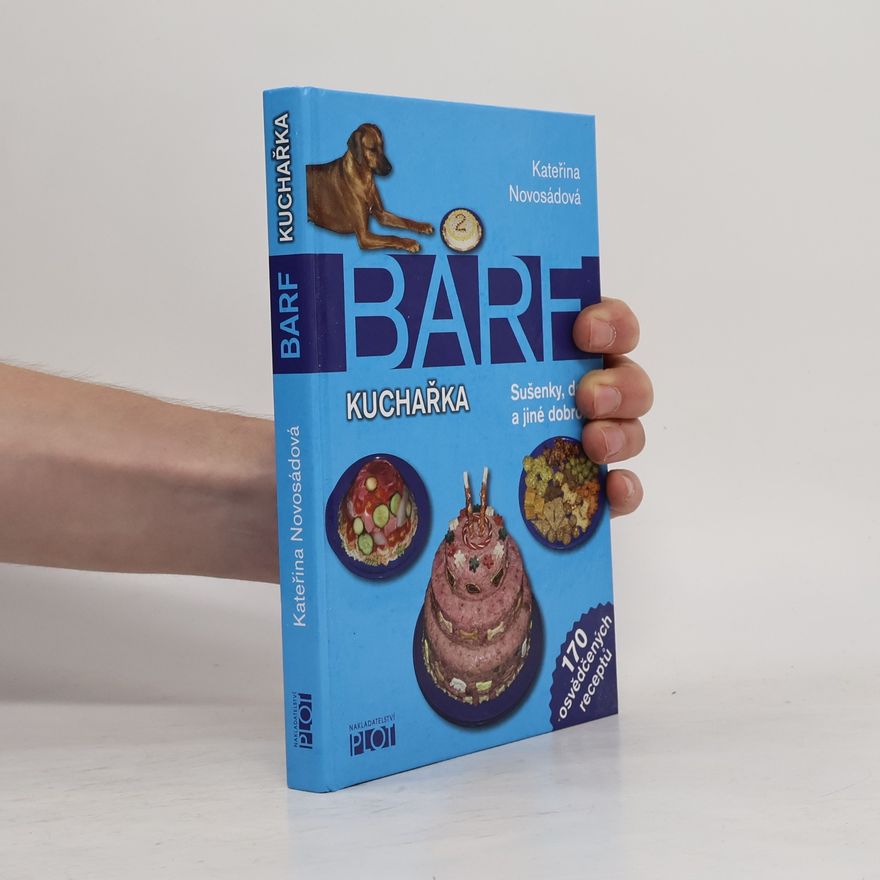 Kateřina Novosádová BARF kuchařka