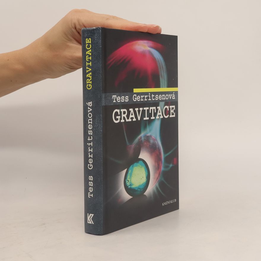 Tess Gerritsen Gravitace