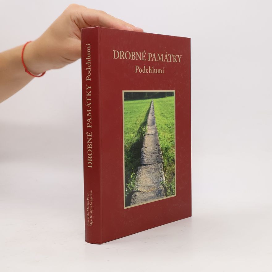 Autorenkollektiv Drobné památky. Podchlumí