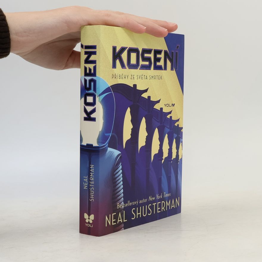 Neal Shusterman Kosení