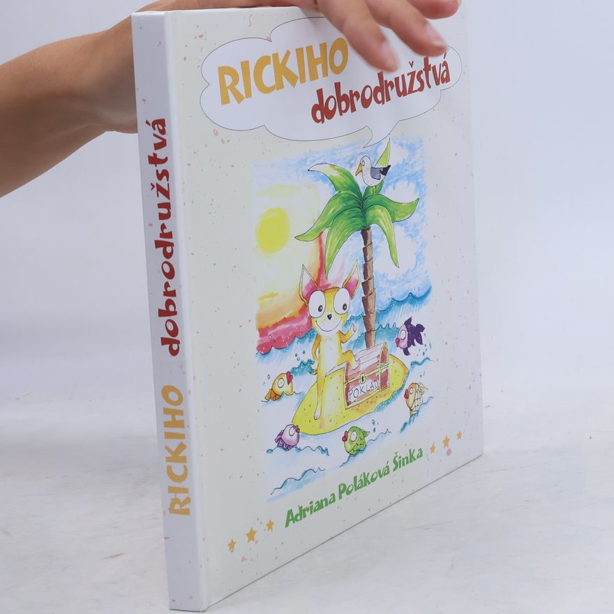 Adriana Šinka Rickiho dobrodružstvá