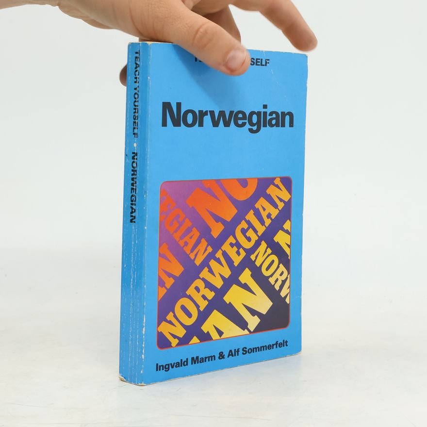 Alf Sommerfelt Norwegian: A Complete Course for Beginners
