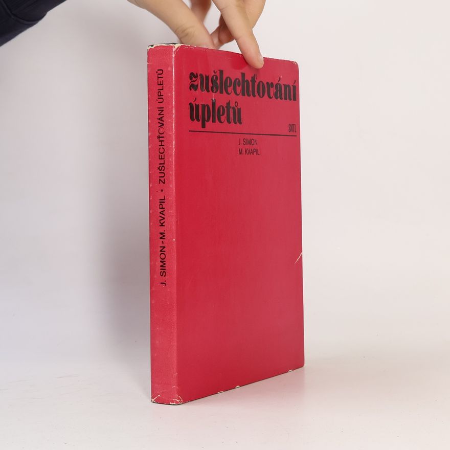 Miroslav Kvapil Zušlechťování úpletů