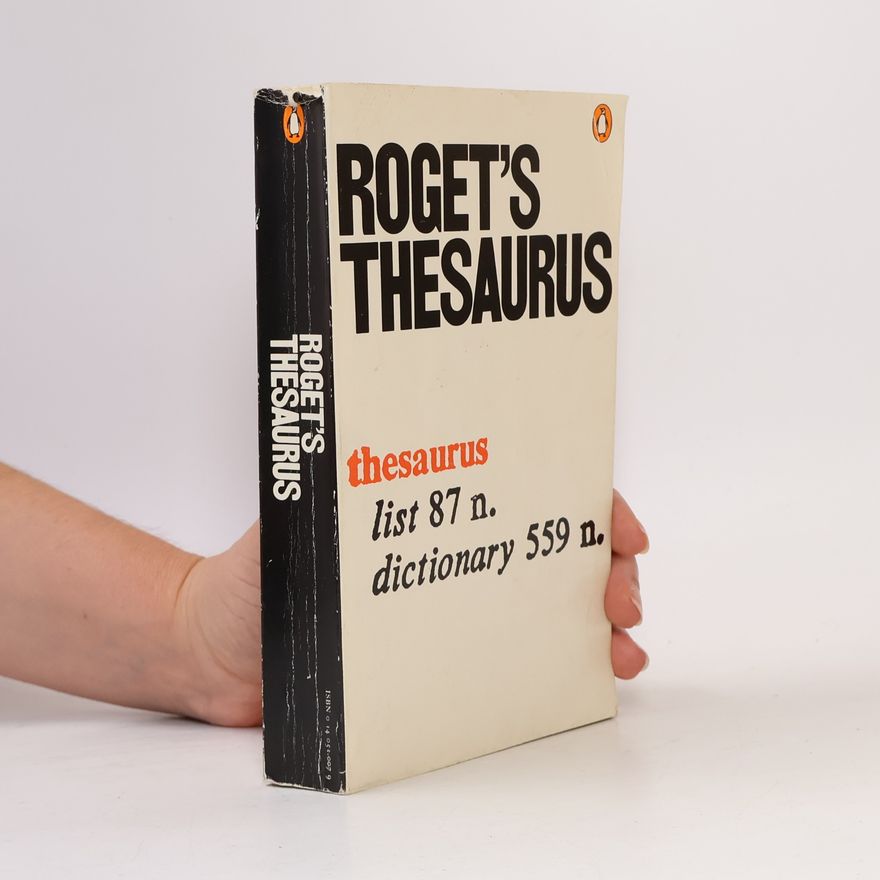 Peter Mark Roget Roget's Thesaurus