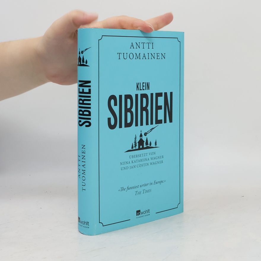 Antti Tuomainen Klein-Sibirien