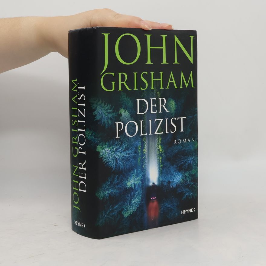 John Grisham Der Polizist
