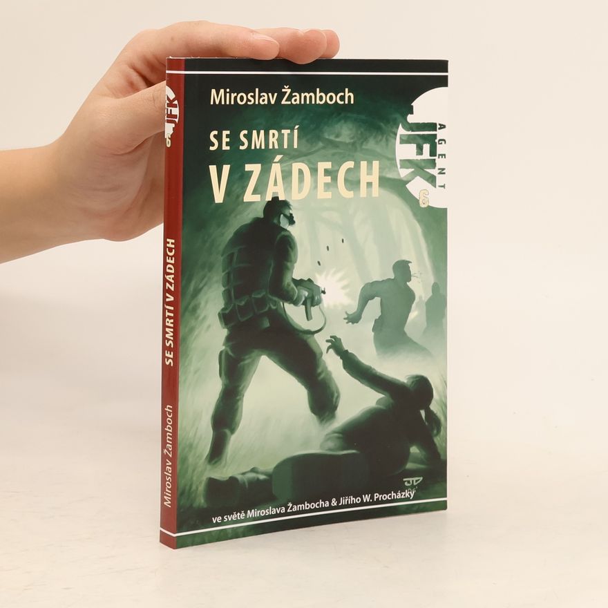 Miroslav Žamboch Se smrtí v zádech