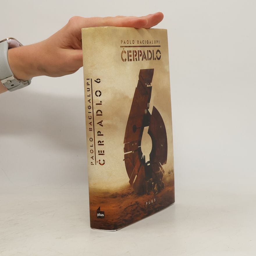 Paolo Bacigalupi Čerpadlo 6