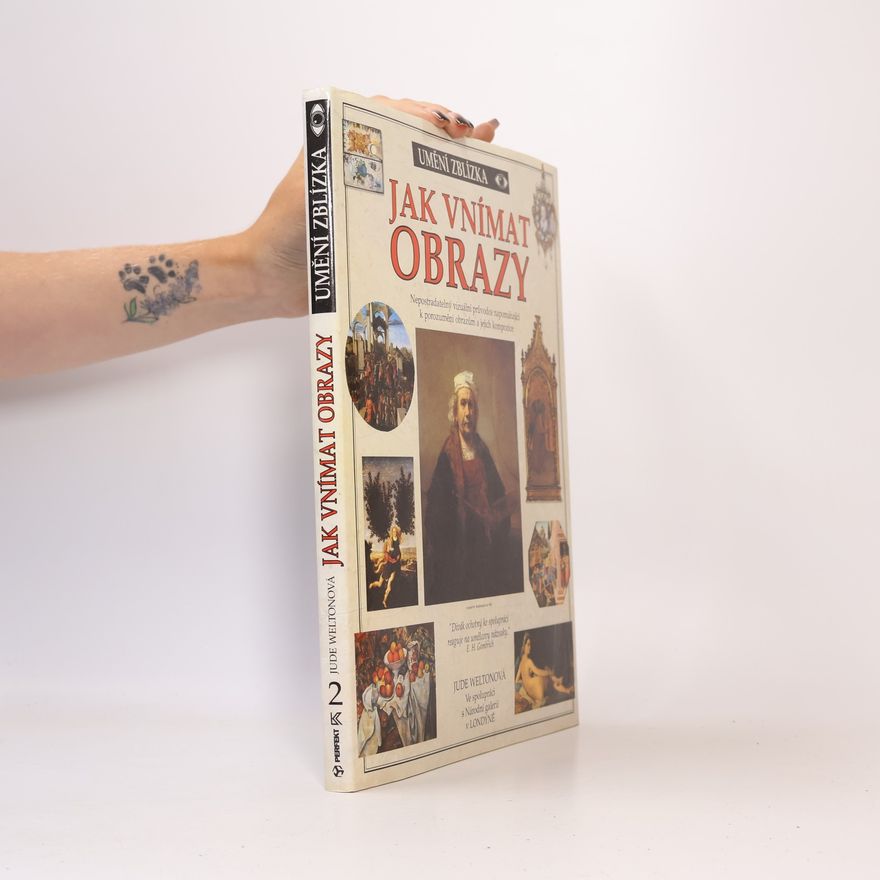 Jude Welton Jak vnímat obrazy