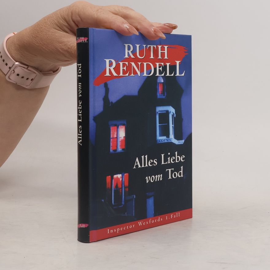 Ruth Rendell Alles Liebe vom Tod