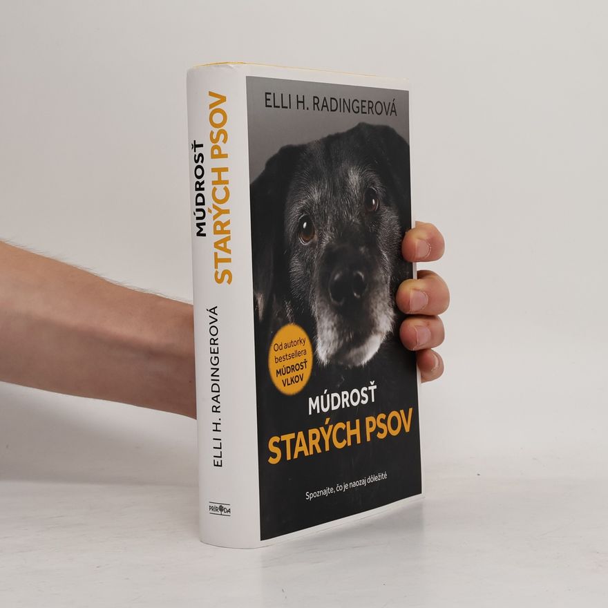 Elli H. Radinger Múdrosť starých psov
