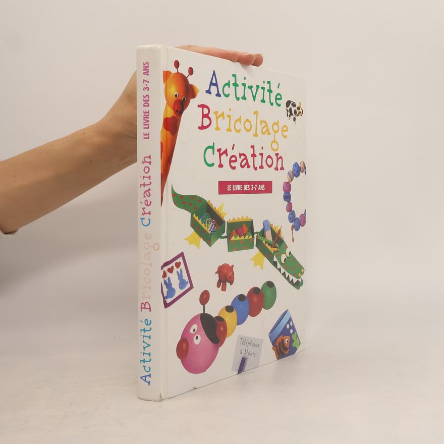Autorenkollektiv Activité, bricolage, création
