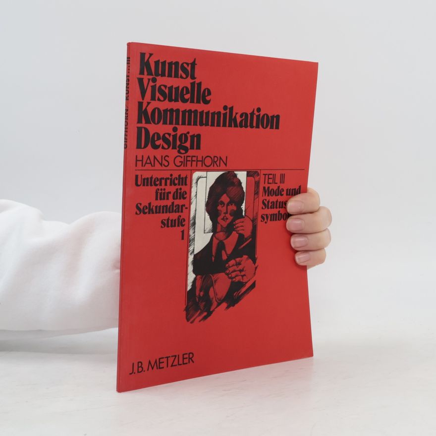 Hans Giffhorn Kunst - 3: Visuelle Kommunikation Design
